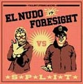EL NUDO：FORESIGHT / ＥＬ　ＮＵＤＯ　：　ＦＯＲＥＳＩＧＨＴ