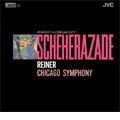 FRITZ REINER / フリッツ・ライナー / リムスキー=コルサコフ:「シェエラザード」