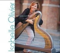 ISABELLE OLIVIER / イザベル・オリヴィエ / MY FOOLISH HARP