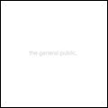MORNING AFTER GIRLS / モーニング・アフター・ガールズ / GENERAL PUBLIC / WHO IS THEY