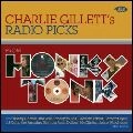 V.A. (ROCK'N'ROLL/ROCKABILLY) / CHARLIE GILLETT'S RADIO PICKSFROM HONKY TO