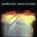 ESPLENDOR GEOMETRICO / エスプレンドール・ゲオメトリコ / 栄光のコミッサー