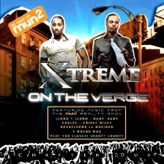 XTREME / CHAPTER DOS:ON THE VERGE
