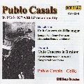 PABLO CASALS / パブロ・カザルス / 聖者カザルスドヴォルザーク：チェロ協奏