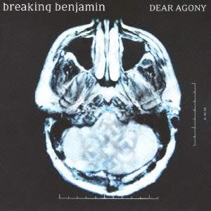 BREAKING BENJAMIN / ブレイキング・ベンジャミン / DEAR AGONY