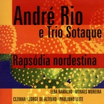 ANDRE RIO / RAPSODIA NORDESTINA