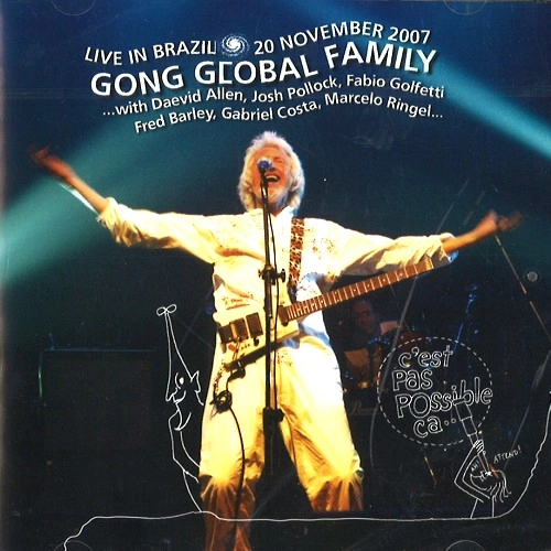 GONG GLOBAL FAMILY / LIVE IN BRAZIL 2007