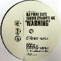 DJ PRIME CUTS FEATURING DYNAMITE MC / WARNING(PROMO)