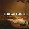 GENERAL FIASCO / ジェネラル・フィアスコ / WE ARE THE FOOLISH