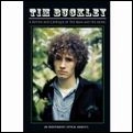 TIM BUCKLEY / ティム・バックリー / REVIEW AND CRITIQUE OF THE MAN AND HIS MUS