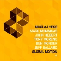 NIKOLAJ HESS / ニコライ・ヘス / GLOBAL MOTION +