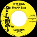RAW SOUL FEATURING BARBARA STANT / SUPERMAN + JUST WALK FUNKY
