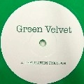 GREEN VELVET / グリーン・ベルベット / DESTINATION UNKNOWN(RE-ISSUE)