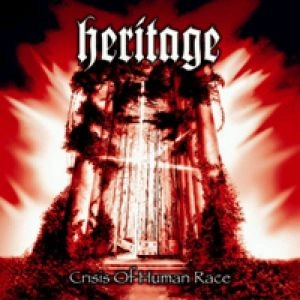 HERITAGE (from Japan) / ヘリテイジ (from Japan) / クライシス・オブ・ヒューマン・レイス