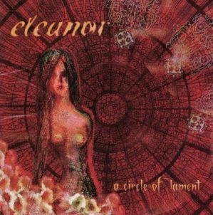 ELEANOR (from Japan) / エレノア / サークル・オブ・ラメント / CIRCLE OF LAMENT
