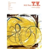 オムニバス(LOSTAGE,MASS OF THE FERMENTING DREGS,YOLZ IN THE SKY) / Ｋｉｌｌ　ｙｏｕｒＴＶ０９ＴＯ