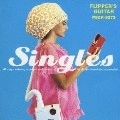 FLIPPER'S GUITAR / フリッパーズ・ギター / シングルズ　　　　　　　　　　
