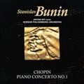 STANISLAV BUNIN / スタニスラフ・ブーニン / ショパン：ピアノ協奏曲第１番／マズルカ第