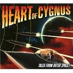 HEART OF CYGNUS / TALES FROM OUTER SPACE!