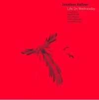 JONATHON HAFFNER / ジョナサン・ハフナー / LIFE ON WEDNESDAY