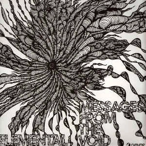 ELEMENTAL / MESSAGES FROM THE VOID