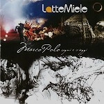 LATTE MIELE / ラッテ・ミエーレ / MARCO POLO-SOGNIE E VIAGGI
