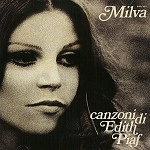 MILVA / ミルバ / LE CANZONI DI EDITH PIAF