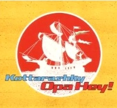 KOTTARASHKY / OPA HEY!