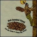 HALF-HANDED CLOUD / ハーフ・ハンディッド・クラウド / CUT ME DOWN & COUNT MY RINGS