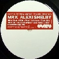 MR K-ALEXI SHELBY / CLUB MCM(PAUL JOHNSON CLUB MIX)