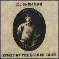 F.J. McMAHON / SPIRIT OF THE GOLDEN JUICE