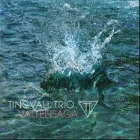 TINGVALL TRIO / ティングヴァル・トリオ / VATTENSAGA(CD&DVD)
