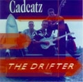 CADCATZ / DRIFTER