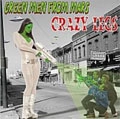 CRAZY LEGS / クレイジーレッグス / GREEN MEN FROM MARS