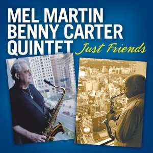 MARTIN/CARTER / JUST FRIENDS