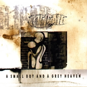 CALIBAN / キャリバン / SMALL BOY AND A GREY HEAVEN