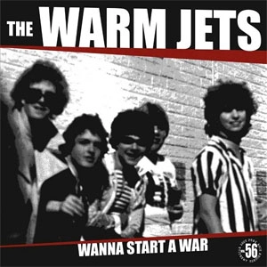 WARM JETS / ウォームジェット / WANNA START A WAR (LP)