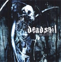 DEADSOIL / デッドソイル / SACRIFICE