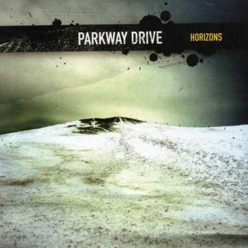 PARKWAY DRIVE / パークウェイ・ドライヴ / HORIZONS