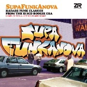 V.A.(BACKLASH,PIED PIPER OF FUNKINGHAM,RAY MUNNINGS...)   / Supafunkanova compiled by Joey Negro and Sean P