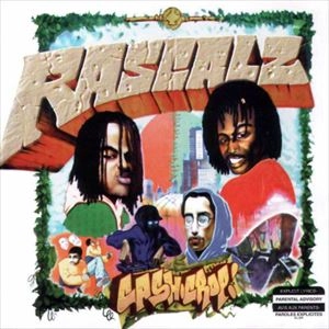 RASCALZ / CASH CROP