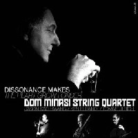 DON MINASI / DISSONANCE MAKES THE HEART GROW FONDER