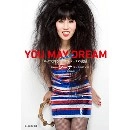 SHEENA / シーナ / YOU MAY DREAM ロックで輝きつづけるシーナの流儀