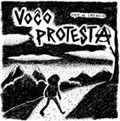 VOCO PROTESTA / ヴォーチョプロテスタ / VOJO AL LIBERECO