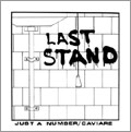 LAST STAND / ラストスタンド / JUST A NUMBER