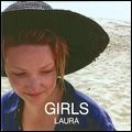 GIRLS / ガールズ / LAURA