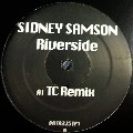 SIDNEY SAMSON / RIVERSIDE