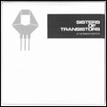 SISTERS OF TRANSISTORS / AT THE FERRANTI INSTITUTE