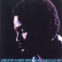 GEORGE CABLES / ジョージ・ケイブルス / サム･オブ･マイ･フェイバリット･シング / SOME OF MY FAVORITE THINGS
