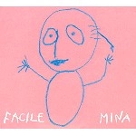 MINA (ITA) / ミーナ / FACILE